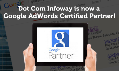 Dot Com Infoway - Google Adwords Certified Partner