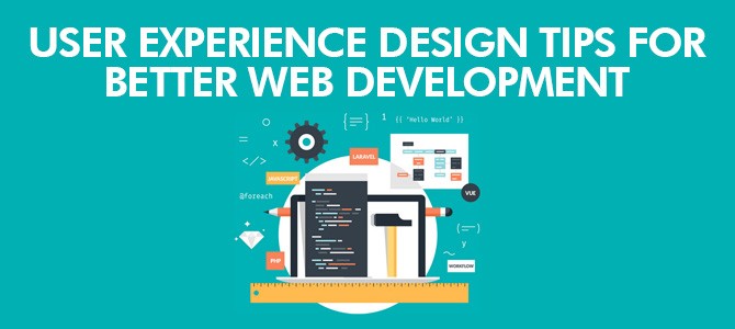 User-Experience-Design-Tips-for-Better-Web-Development