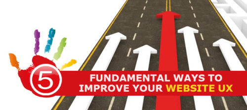 5 Fundamental Ways to Improve your Website UX - Dot Com Infoway