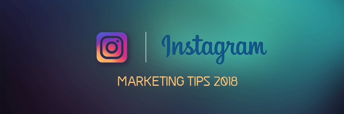 B2B Instagram marketing tips 2018
