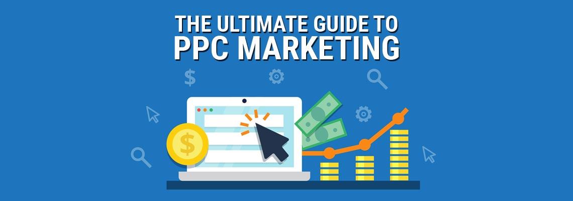 The-Ultimate-Guide-to-PPC-Marketing
