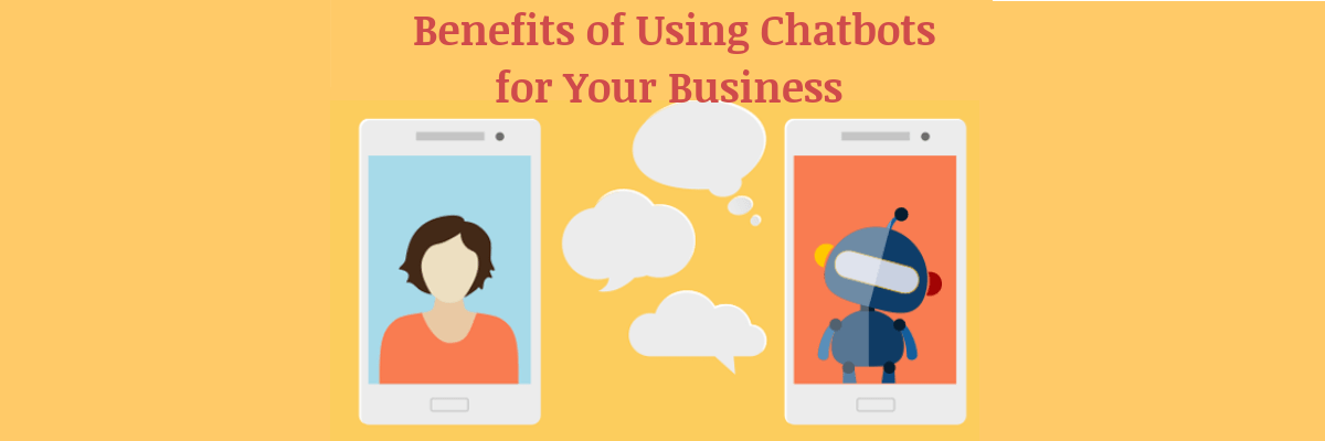Benefits-of-Using-Chatbots-for-Your-Business.png