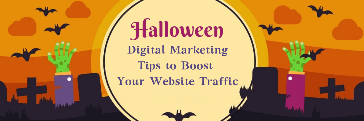 Top-10-Halloween-Digital-Marketing-Tips-to-Boost-Your-Website-Traffic
