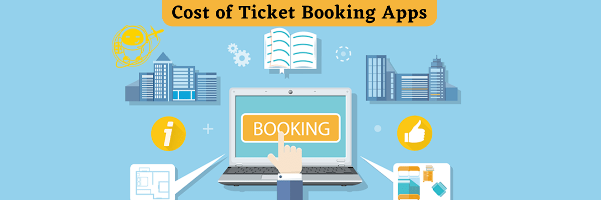 Cost of Ticket Booking Apps