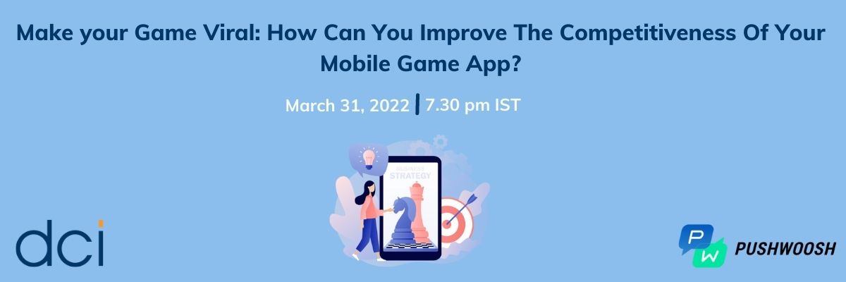 Make your Game Viral How Can You Improve The Competitiveness Of Your Mobile Game App