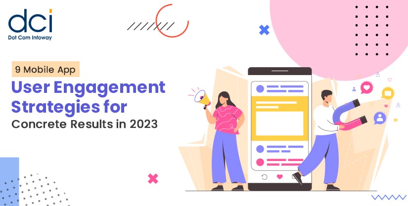 mobile app user engagement strategies