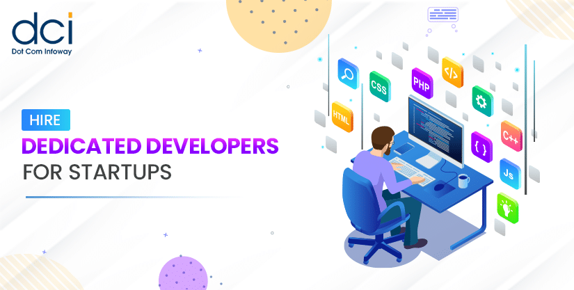 HIre dedicated developer for startups