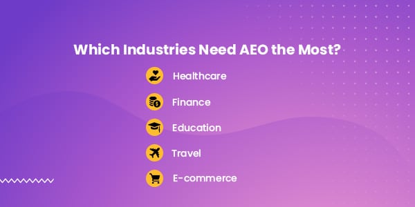 Industries need AEO