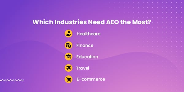 Industries need AEO