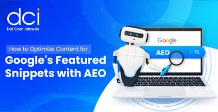 How to Optimize Content for Google's Featured Snippets with AEO