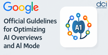 Google’s Official Guidelines for Optimizing AI Overviews and AI Mode