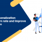 How App Personalization Reduces Churn rate and Improve User Retention