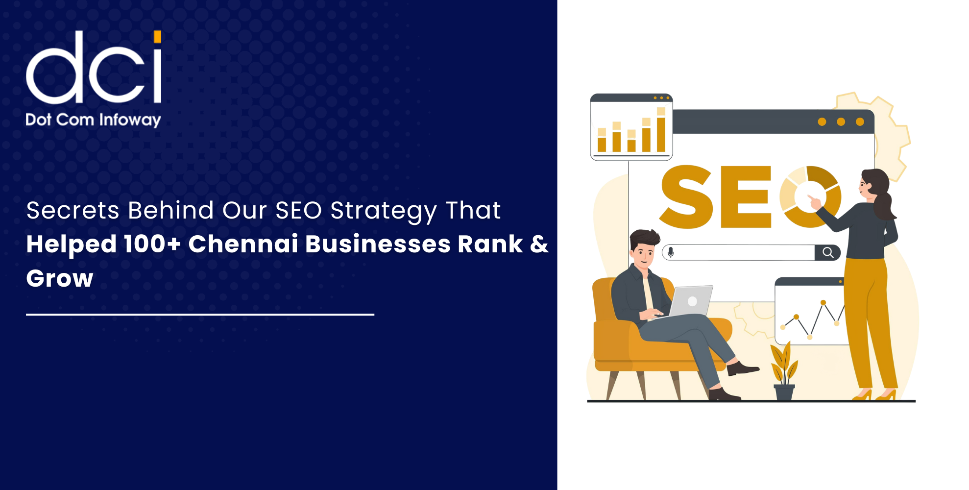Secrets Behind Our SEO Strategy That Helped 100+ Chennai Businesses Rank & Grow