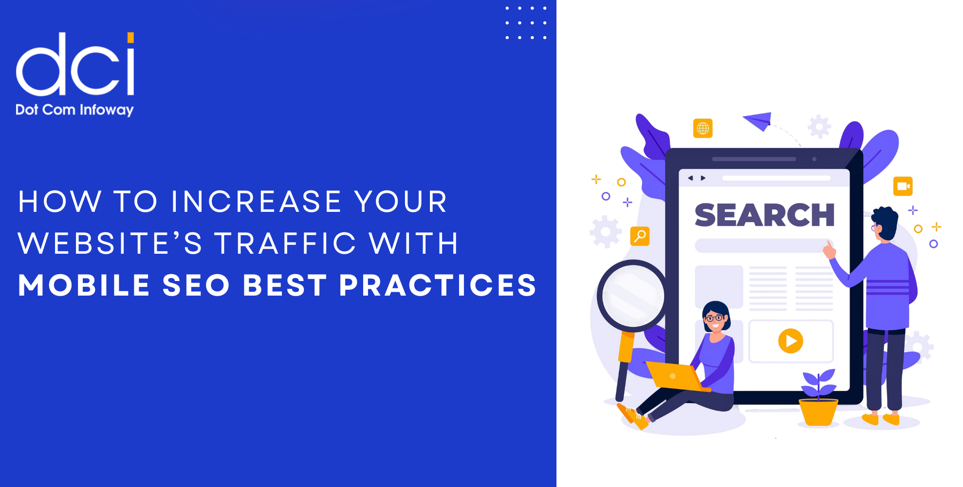How to Increase Your Website’s Traffic with Mobile SEO Best Practices