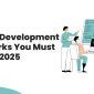 Best Web Development Frameworks You Must Master in 2025