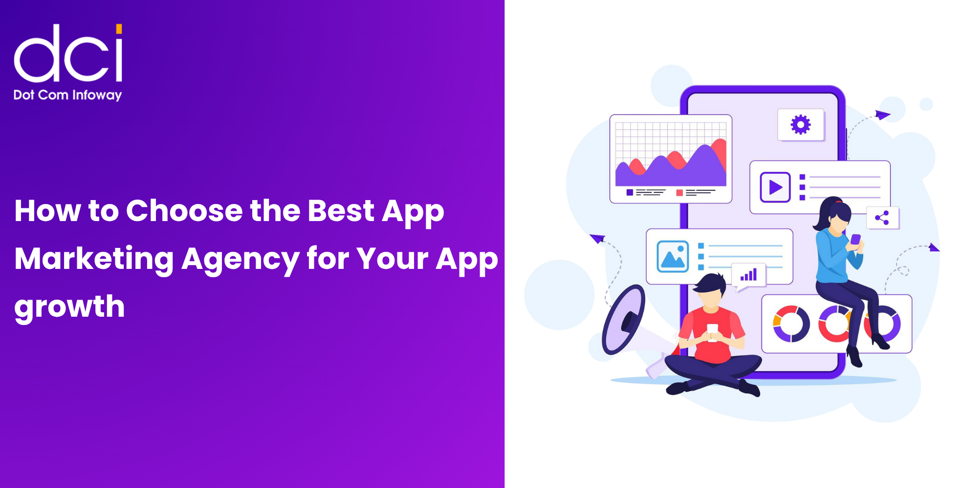 How to Choose the Best App Marketing Agency for Your App growth