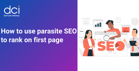 How to use parasite SEO to rank on first page