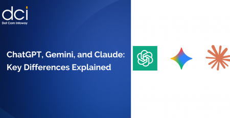 ChatGPT, Gemini, and Claude: Key Differences Explained