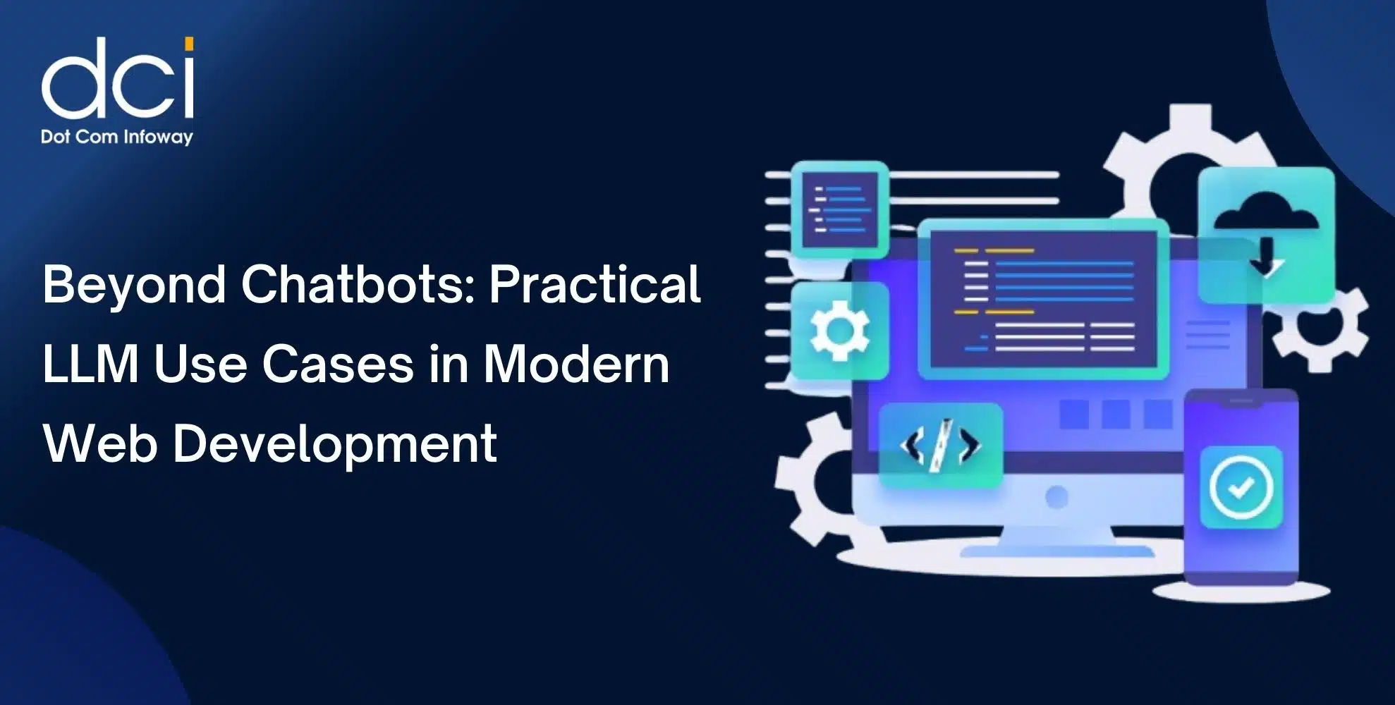 Beyond Chatbots: Practical LLM Use Cases in Modern Web Development