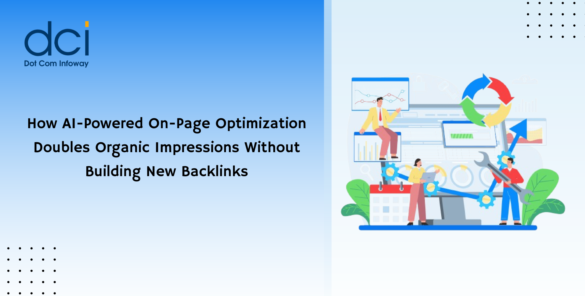 How AI-Powered On-Page Optimization Doubles Organic Impressions Without Building New Backlinks