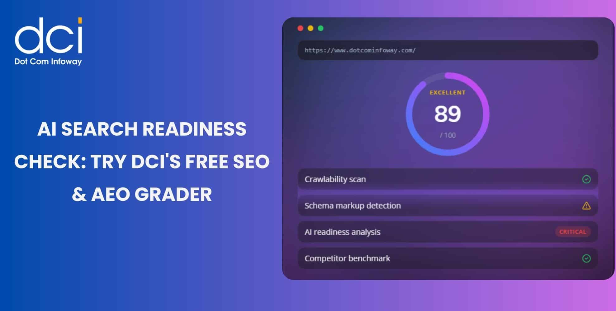 AI Search Is Reshaping Discovery: Use DCI’s Free SEO & AEO Grader Tool to Measure Your Website’s Readiness